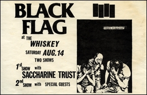 [Black Flag at the Whiskey / Saturday Aug. 14]