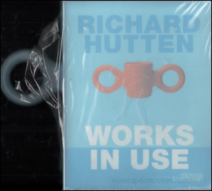 Richard Hutten : Works in Use
