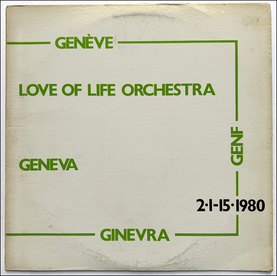 Love of Life Orchestra : Geneva