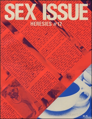 Heresies : A Feminist Publication on Art & Politics / Sex Issue