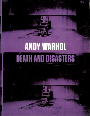 Andy Warhol : Death and Disasters
