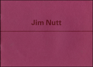 Jim Nutt : Recent Work
