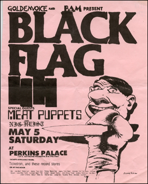 [Black Flag at Perkins Palace / May 5 Saturday]