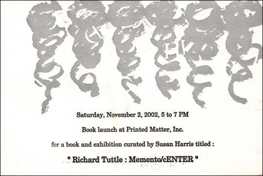 Richard Tuttle : Memento / cENTER, Announcement Card for Book Launch at Printed Matter, Inc.
