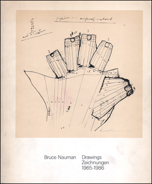 Bruce Nauman : Drawings / Zeichnungen, 1965 - 1986