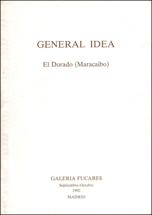 General Idea : El Dorado (Maracaibo)