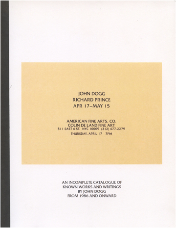 An Incomplete Catalogue of Known Works and Writings by John Dogg from 1986 and Onward
