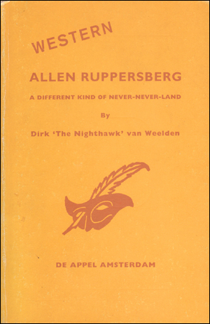 Western Allen Ruppersberg : A Different Kind of Never-Never-Land / By Dirk 'The Nighthawk' van Weelden
