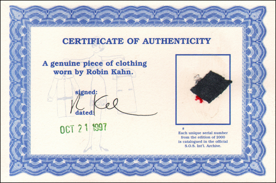 Certificate of Authenticity : A Genuine Piece of Clothing Worn by Robin Kahn