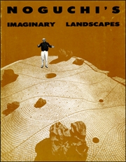 Noguchi's Imaginary Landscapes
