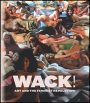 WACK! Art and the Feminist Revolution