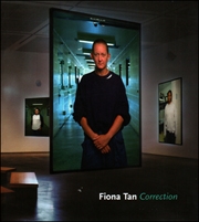 Fiona Tan : Correction