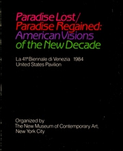 Paradise Lost / Paradise Regained : American Visions of the New Decade