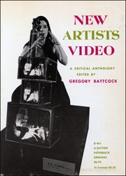 New Artists Video : A Critical Anthology