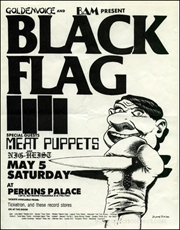 [ Black Flag at Perkins Palace / Saturday May 5 ]