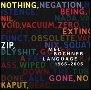 Mel Bochner : Language 1966-2006