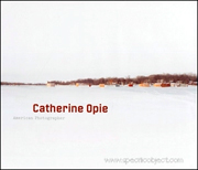 Catherine Opie : American Photographer