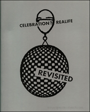 Celebration? Realife : Revisited