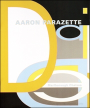 Aaron Parazette : New Paintings