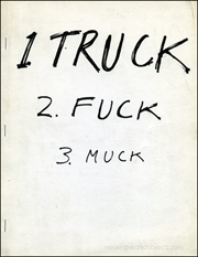 1. Truck 2. Fuck 3. Muck