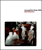 Art and Film Since 1945 : Hall of Mirrors