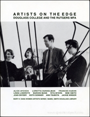 Artists on the Edge : Douglass College and the Rutgers MFA