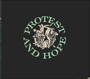 Protest and Hope : An Exhibition of Contemporary American Art