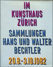 Im Kunsthaus Zurich. Sammlungen Hans und Walter Bechtler