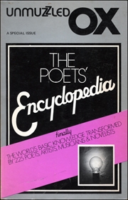 Unmuzzled Ox : The Poets' Encyclopedia