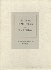 Frank O'Hara : In Memory of My Feelings