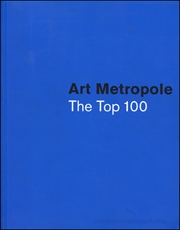Art Metropole : The Top 100