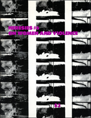 Heresies : A Feminist Publication on Art and Politics : On Women and Violence