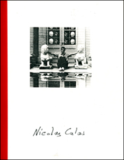 A Tribute to Nicolas Calas 1907 - 1988 : Critic, Poet, Polemecist