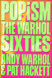 POPism : The Warhol Sixties