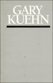Gary Kuehn : Sculpture, 1963 - 1985