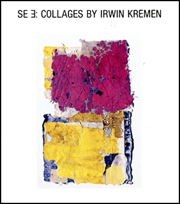 SE E : Collages by Irwin Kremen