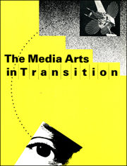 The Media Arts in Transition