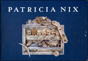A Full House of Fantasy : The Work of Patricia Nix