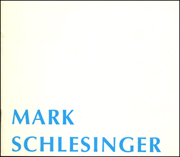 Mark Schlesinger : Paintings 1993