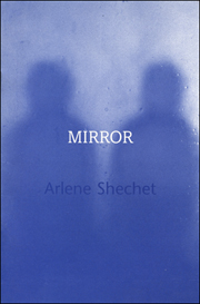 Arlene Shechet : Mirror Mirror