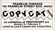 Copycat Show : An Exhibition of Photocopy Art