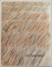 Cy Twombly : Paintings