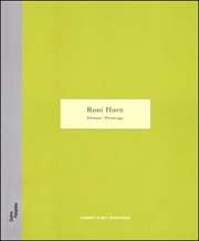 Roni Horn : Dessins / Drawings