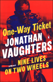 One-Way Ticket : Nine Lives on Two Wheels, A Memoir