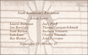 Sixth Anniversary Exhibtion : Artists Space