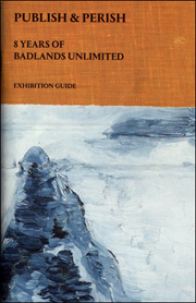 Publish & Perish : 8 Years of Badlands Unlimited