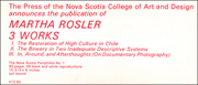 Martha Rosler : 3 Works