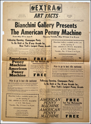 Extra : Art Facts, Bianchini Gallery Presents The American Penny Machine