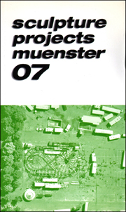 Sculpture Projects Muenster 07 [Skulptur Projekte Münster 07] : Short Guide