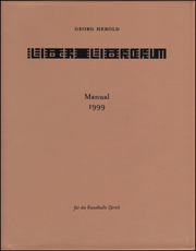 Georg Herold : Liber Librorum - Manual 1999